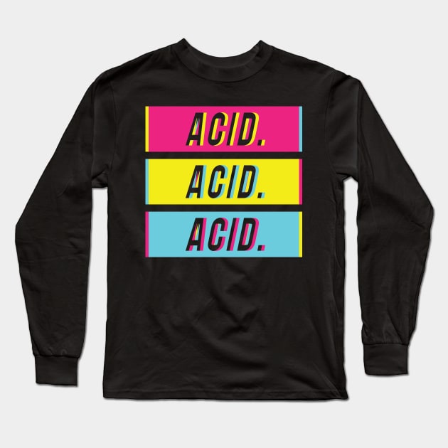 Techno Acid Style Long Sleeve T-Shirt by avshirtnation